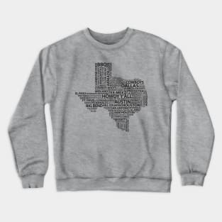 Words of Texas Crewneck Sweatshirt